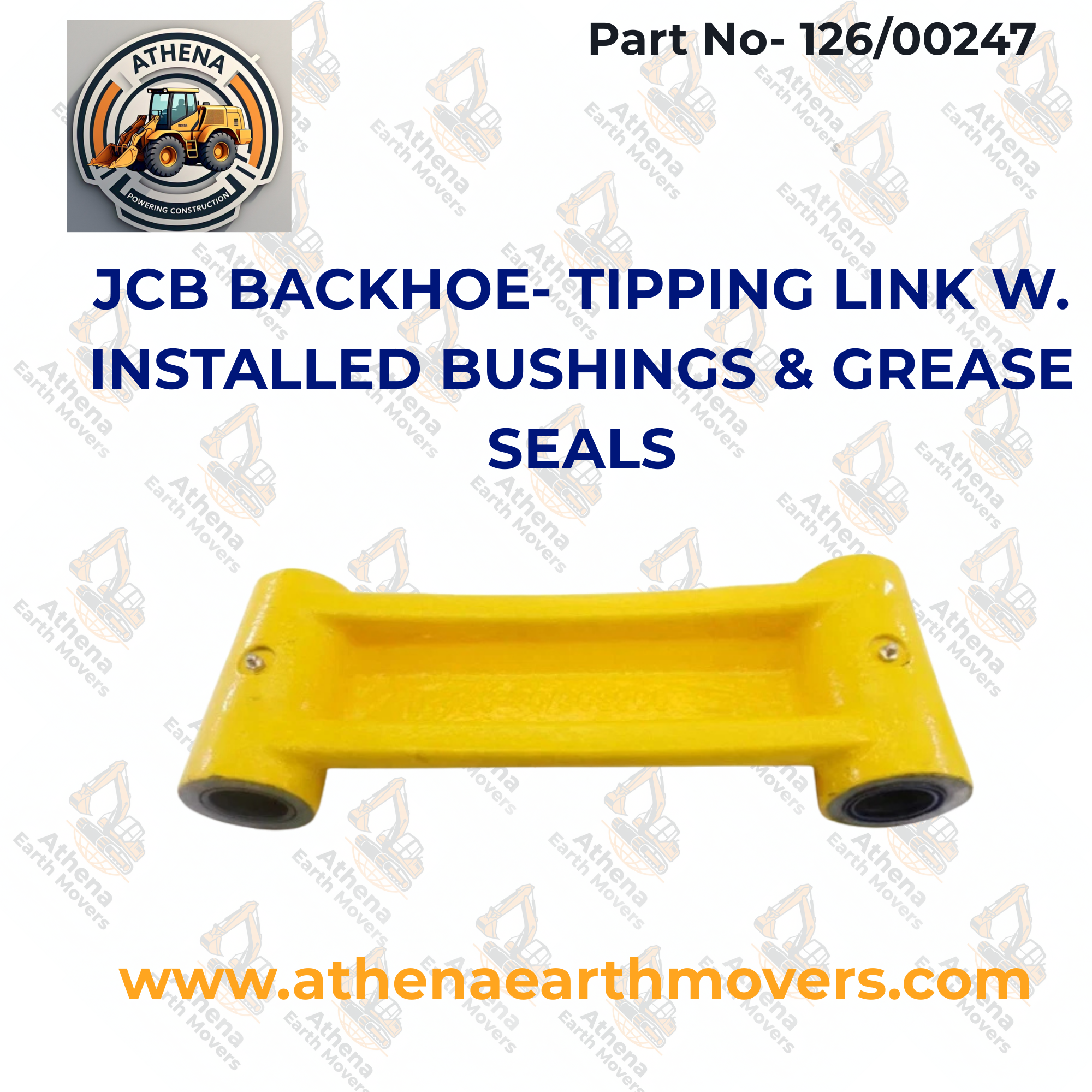 JCB BACKHOE- TIPPING LINK W. INSTALLED BUSHINGS & GREASE SEALS (PART# 126/00247)