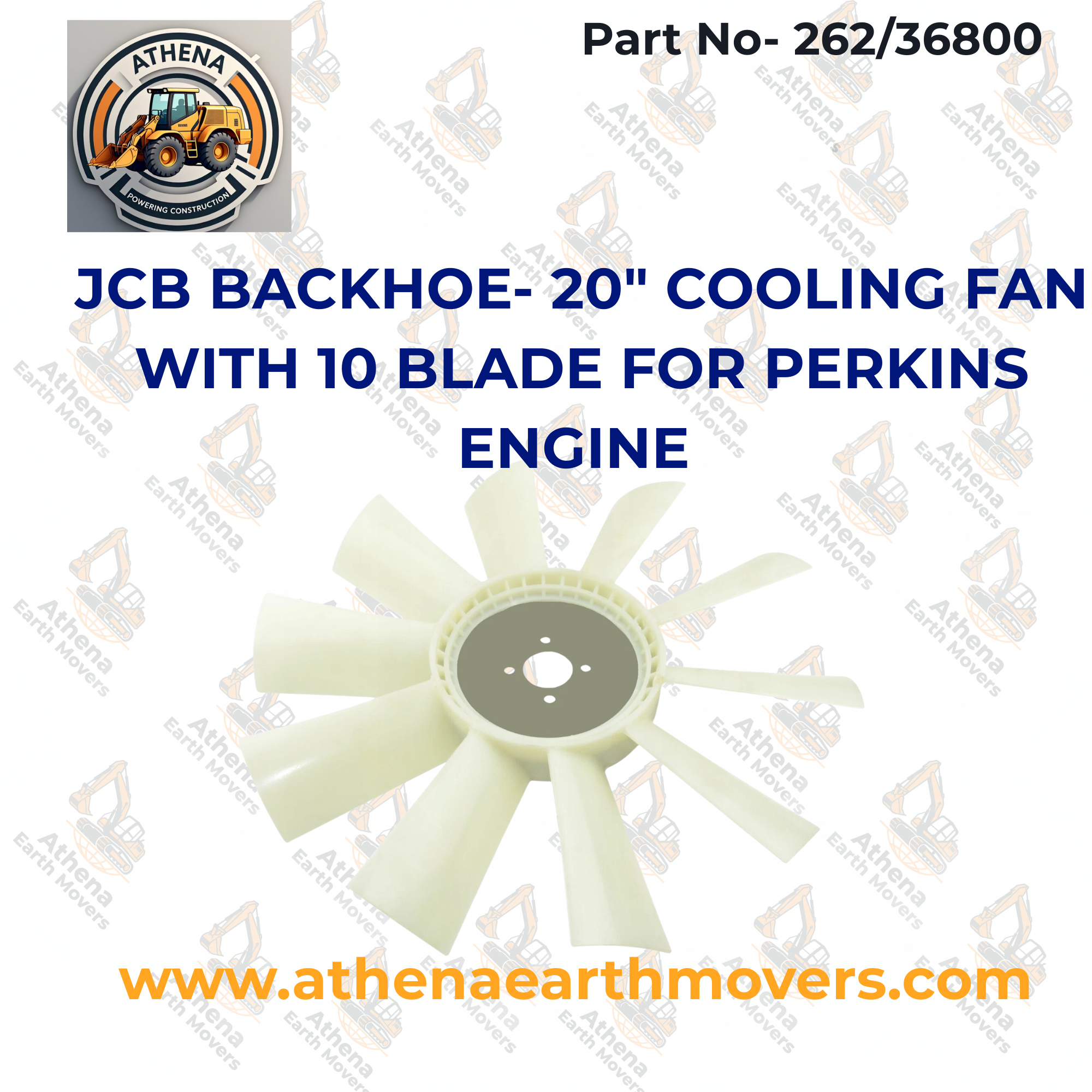 JCB BACKHOE- 20" COOLING FAN WITH 10 BLADE FOR PERKINS ENGINE (PART# 262/36800)