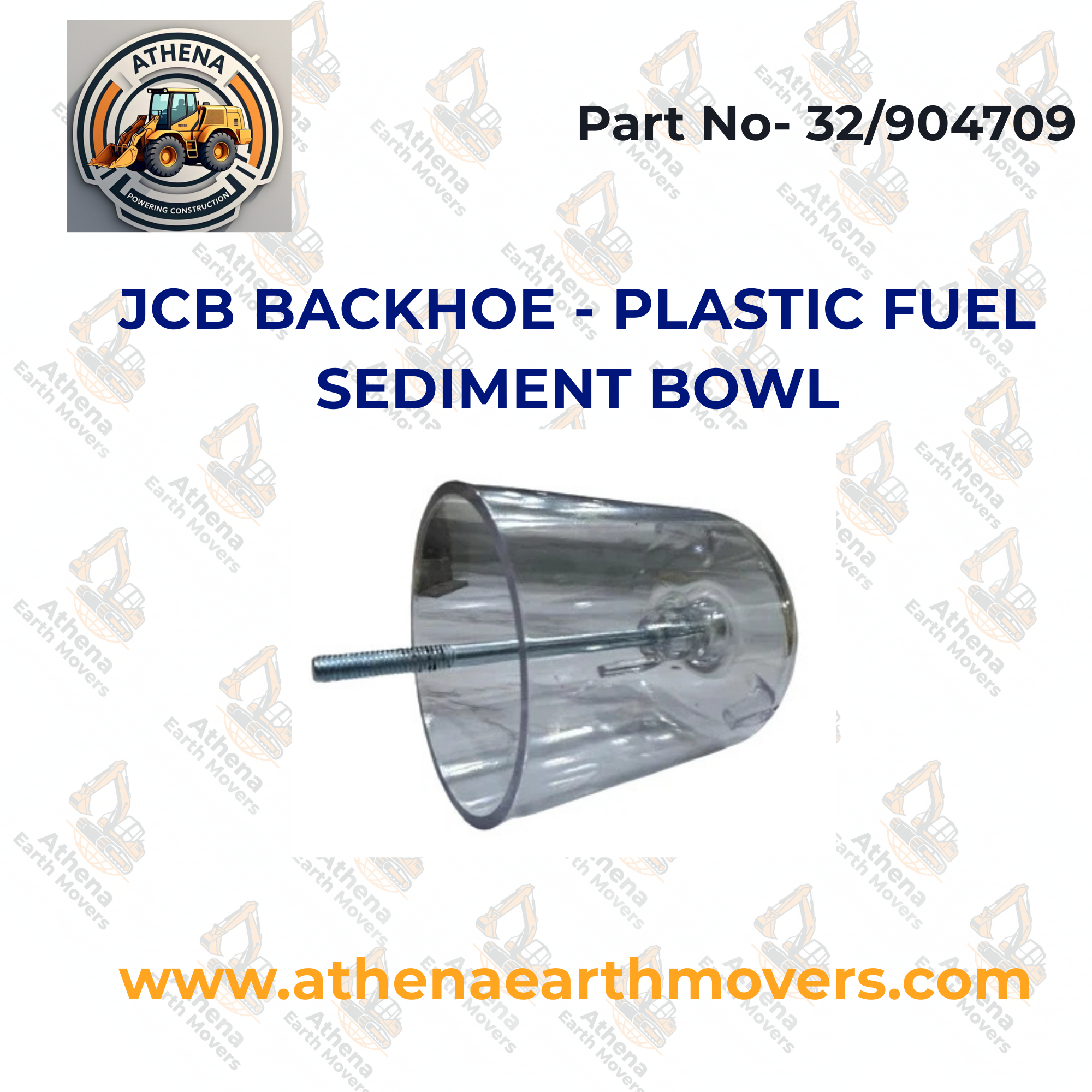 JCB BACKHOE - PLASTIC FUEL SEDIMENT BOWL (PART NO. 32/904709)