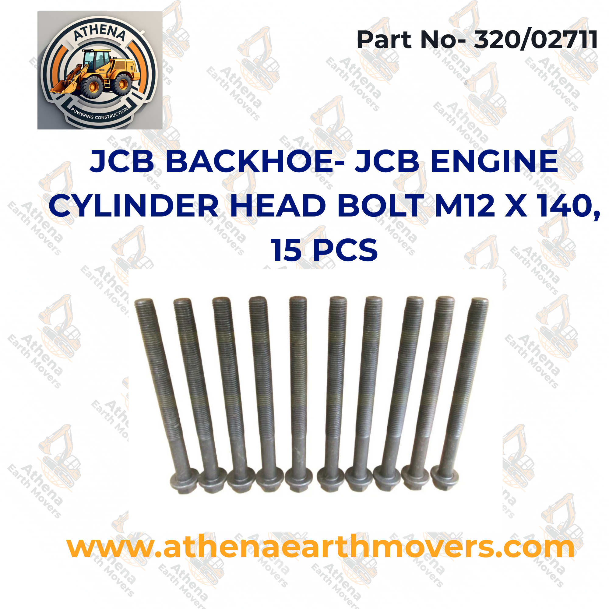 JCB BACKHOE- JCB ENGINE CYLINDER HEAD BOLT M12 X 140, 15 PCS (PART# 320/02711)
