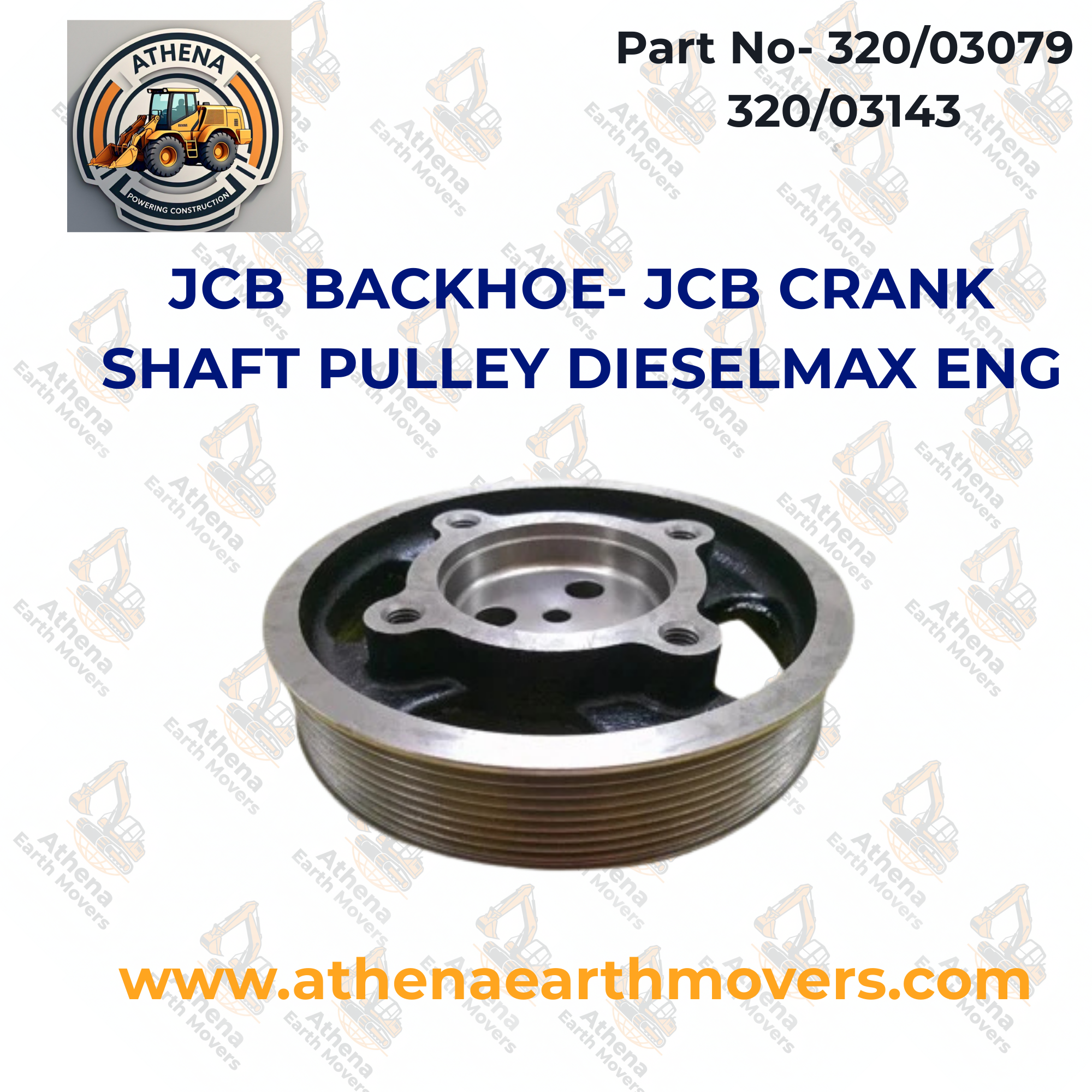 JCB BACKHOE- JCB CRANK SHAFT PULLEY DIESELMAX ENG. (320/03079 320/03143)