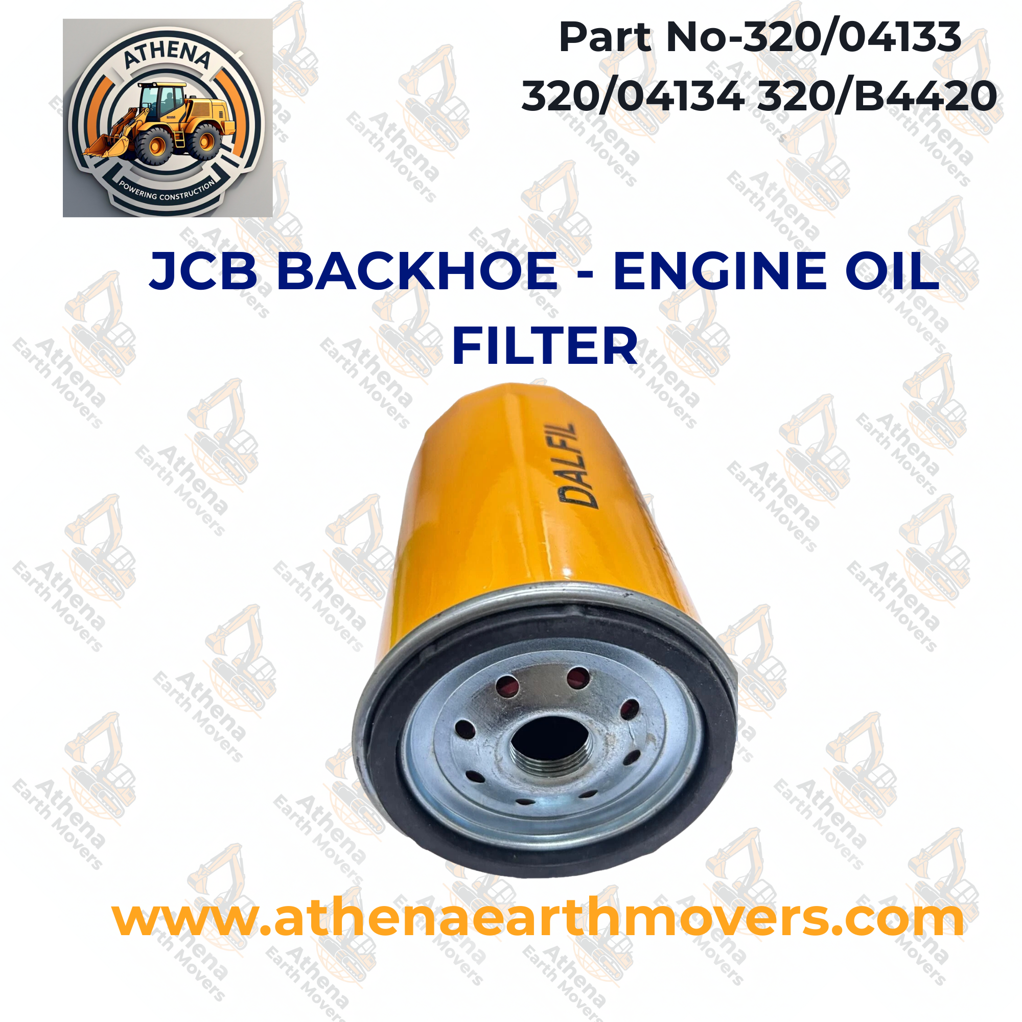 JCB BACKHOE - ENGINE OIL FILTER (PART NO. 320/04133 320/04134 320/B4420)