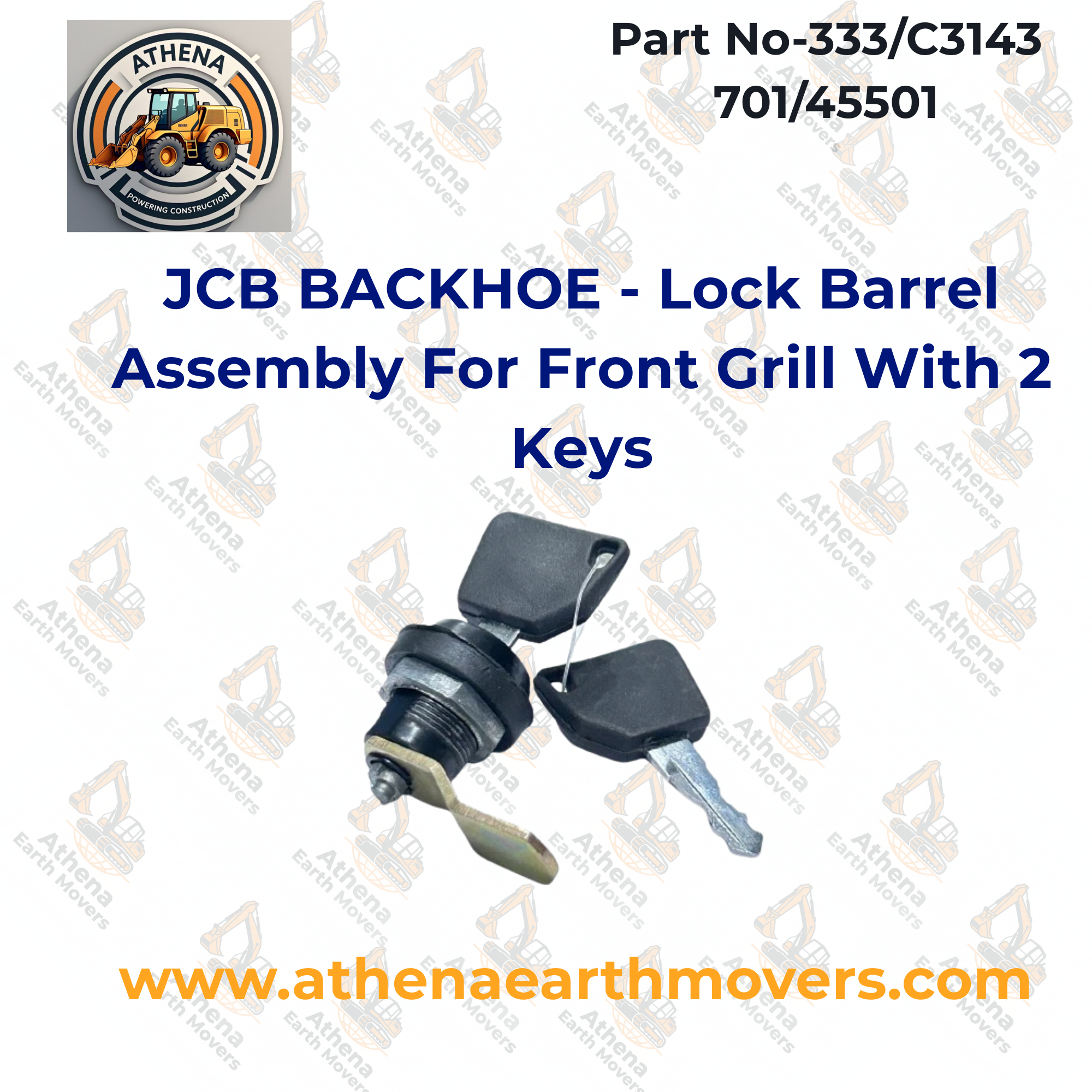 JCB BACKHOE - Lock Barrel Assembly For Front Grill With 2 Keys (Part 333/C3143 701/45501)