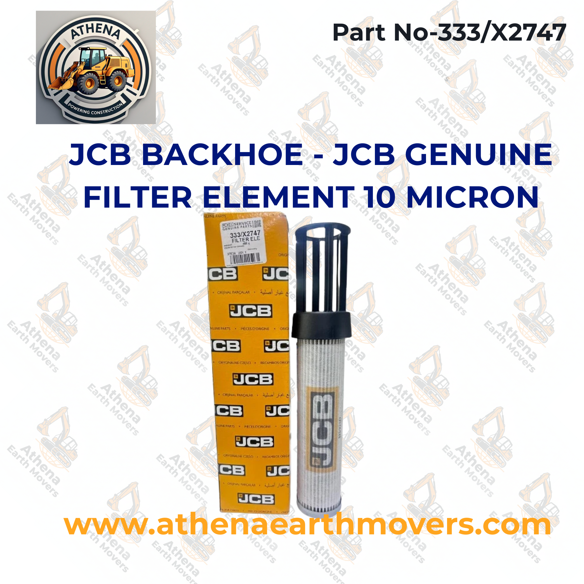 JCB BACKHOE - JCB GENUINE FILTER ELEMENT 10 MICRON (PART NUMBER: 333/X2747)