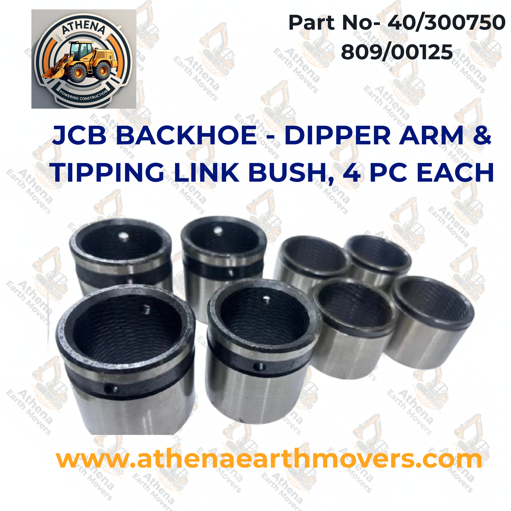 JCB BACKHOE - DIPPER ARM & TIPPING LINK BUSH, 4 PC EACH (PART NO 40/300750 809/00125)