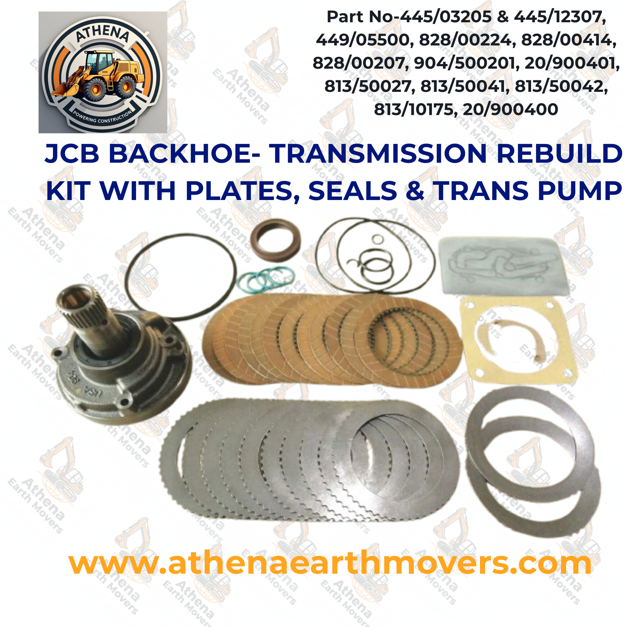 JCB BACKHOE- TRANSMISSION REBUILD KIT WITH PLATES, SEALS & TRANS PUMP (445/03205 & 445/12307, 449/05500, 828/00224, 828/00414, 828/00207, 904/500201, 20/900401, 813/50027, 813/50041, 813/50042, 813/10175, 20/900400)