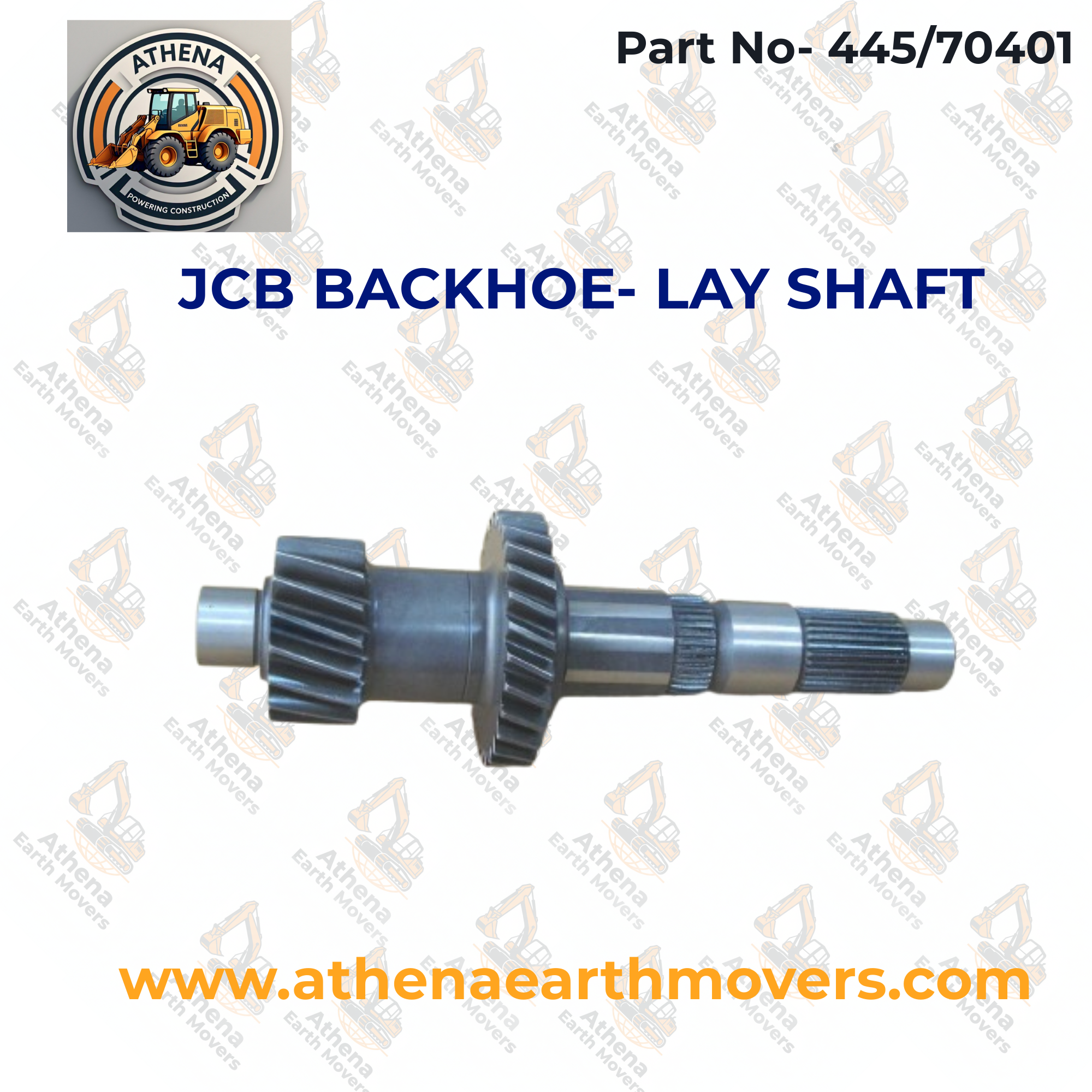 JCB BACKHOE- LAY SHAFT (PART NO. 445/70401)