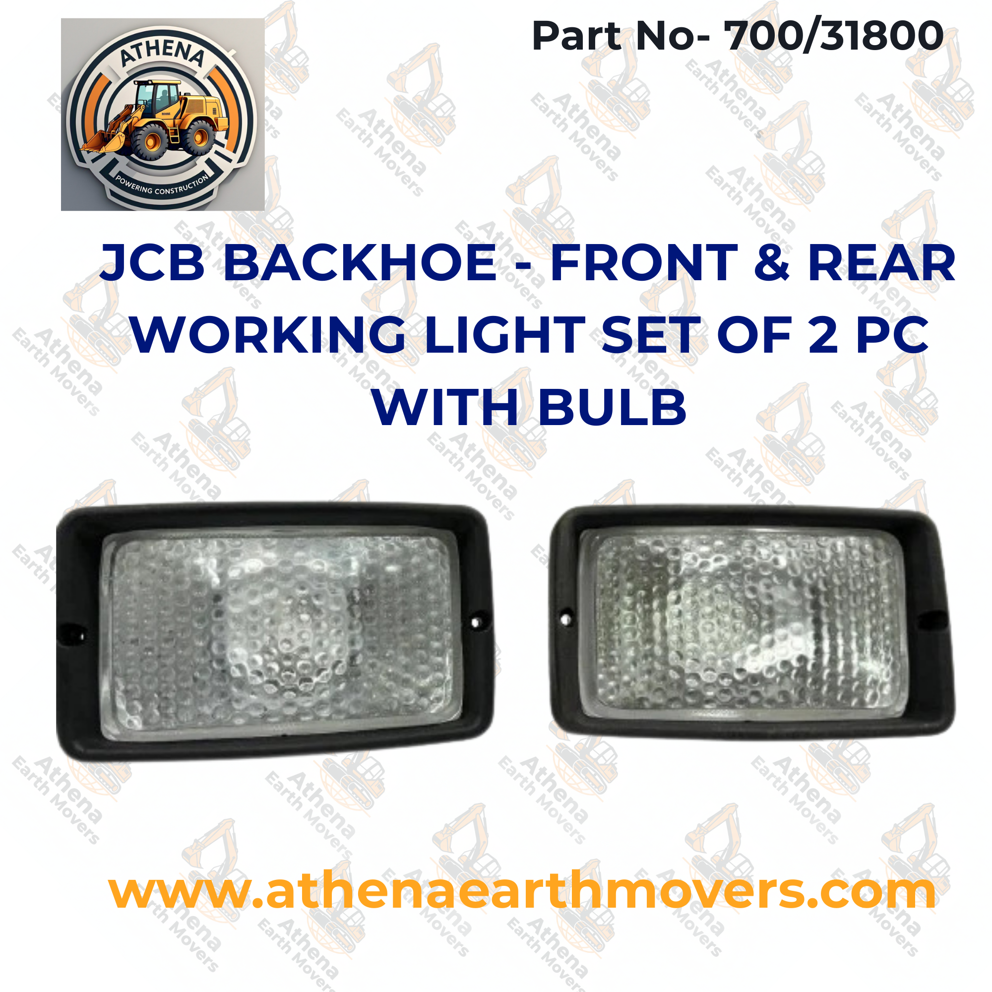 JCB BACKHOE - FRONT & REAR WORKING LIGHT SET OF 2 PC WITH BULB(PART NO. 700/31800)