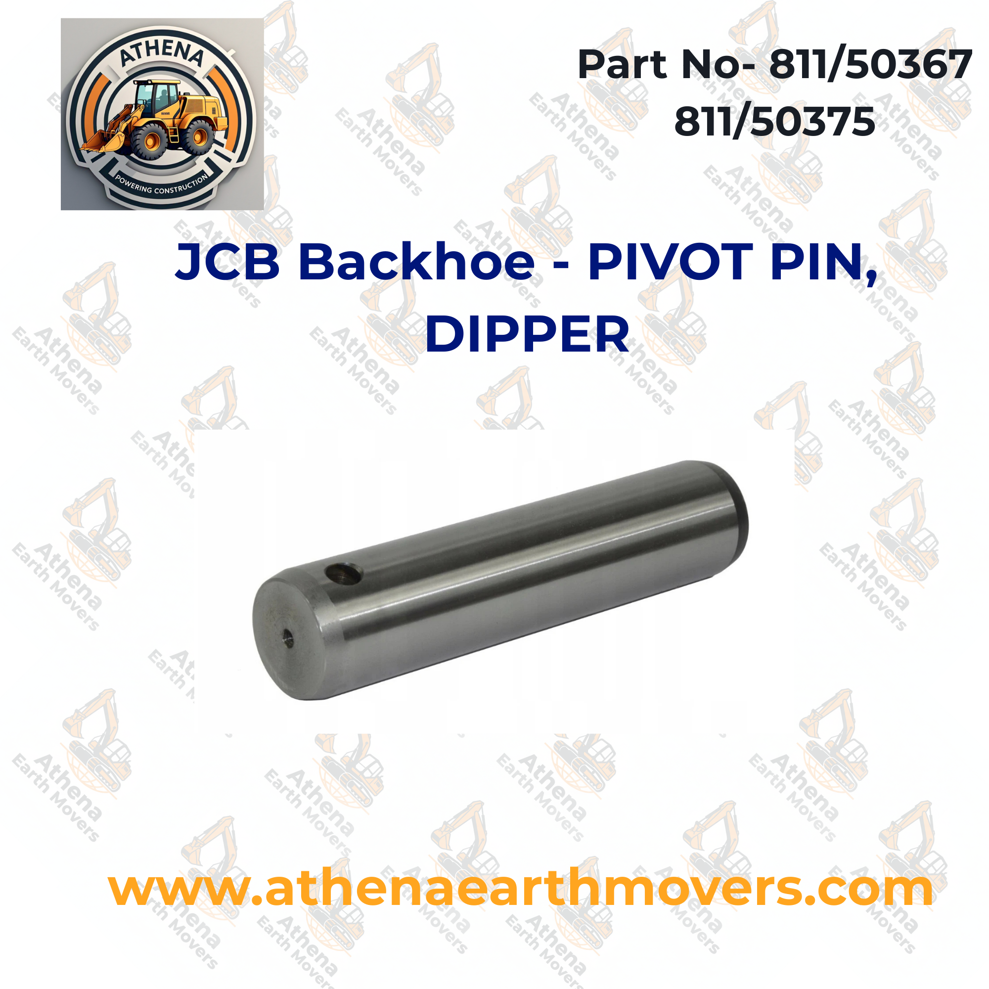 JCB Backhoe part PIVOT PIN, DIPPER (PART NO. 811/50367 811/50375)