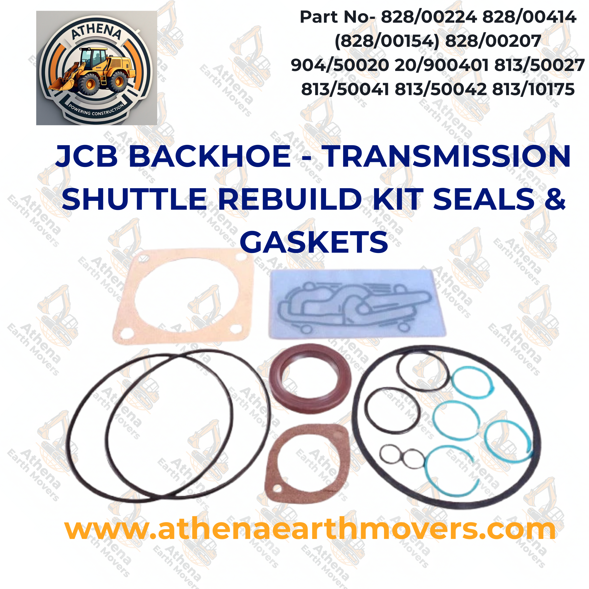 JCB BACKHOE - TRANSMISSION SHUTTLE REBUILD KIT SEALS & GASKETS ( 828/00224 828/00414 (828/00154)  828/00207  904/50020 20/900401 813/50027 813/50041 813/50042  813/10175 )