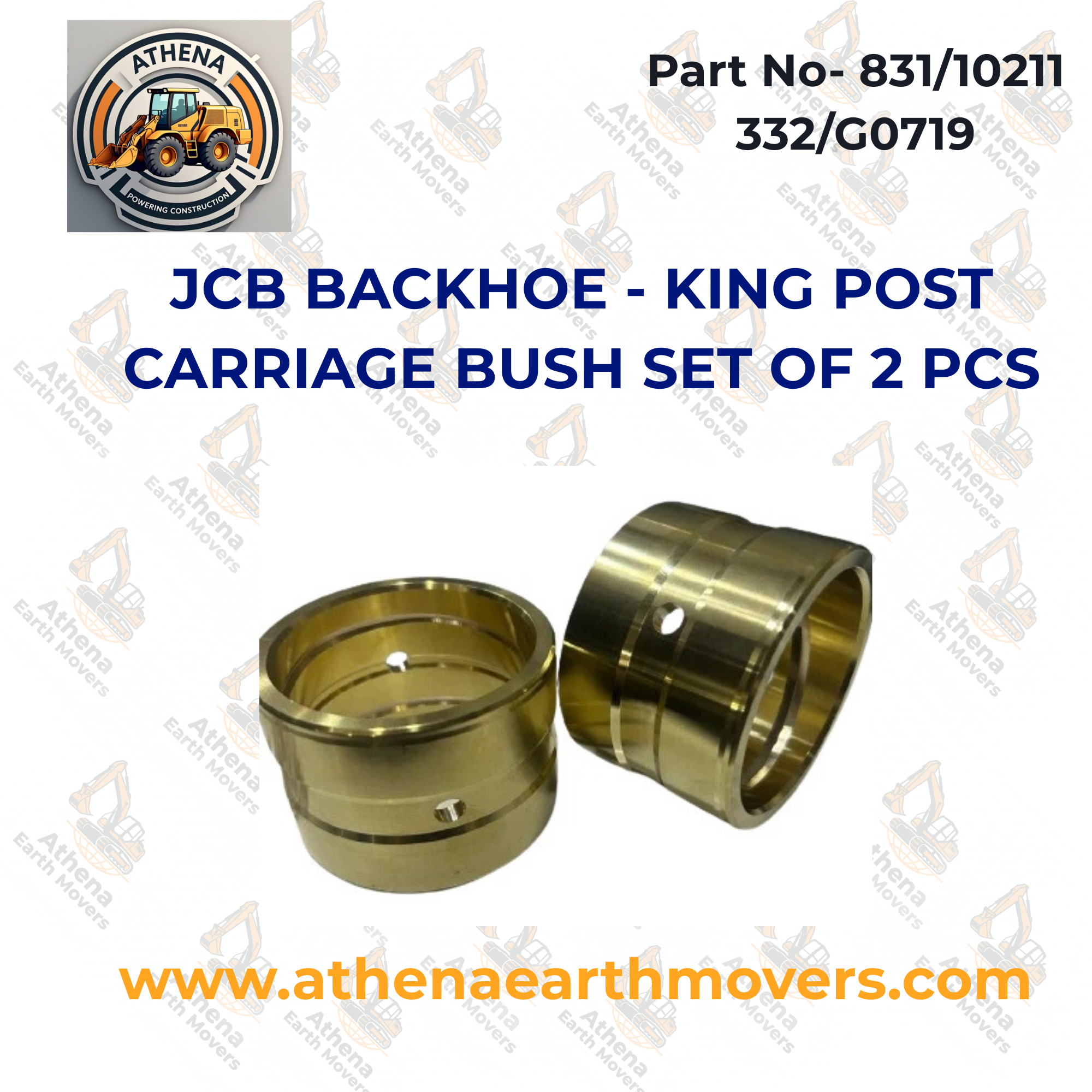 JCB BACKHOE - KING POST CARRIAGE BUSH SET OF 2 PCS. (PART # 831/10211 332/G0719)