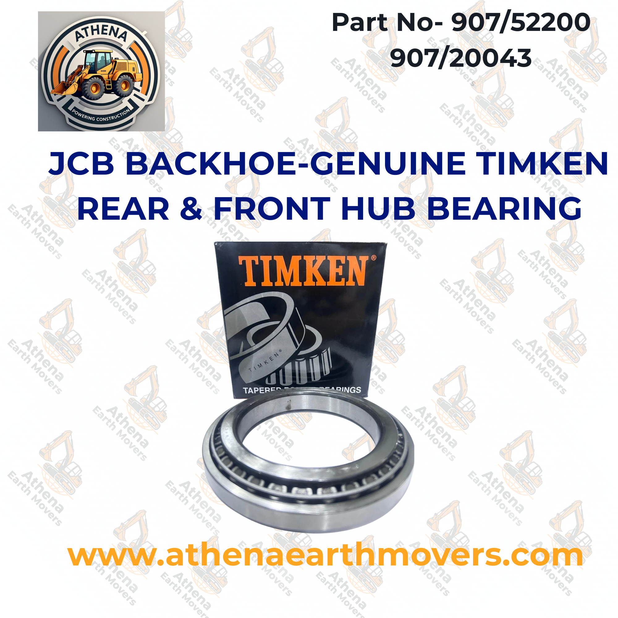 JCB BACKHOE-GENUINE TIMKEN REAR & FRONT HUB BEARING (PART # 907/52200 907/20043)